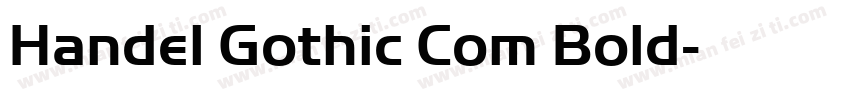 Handel Gothic Com Bold字体转换